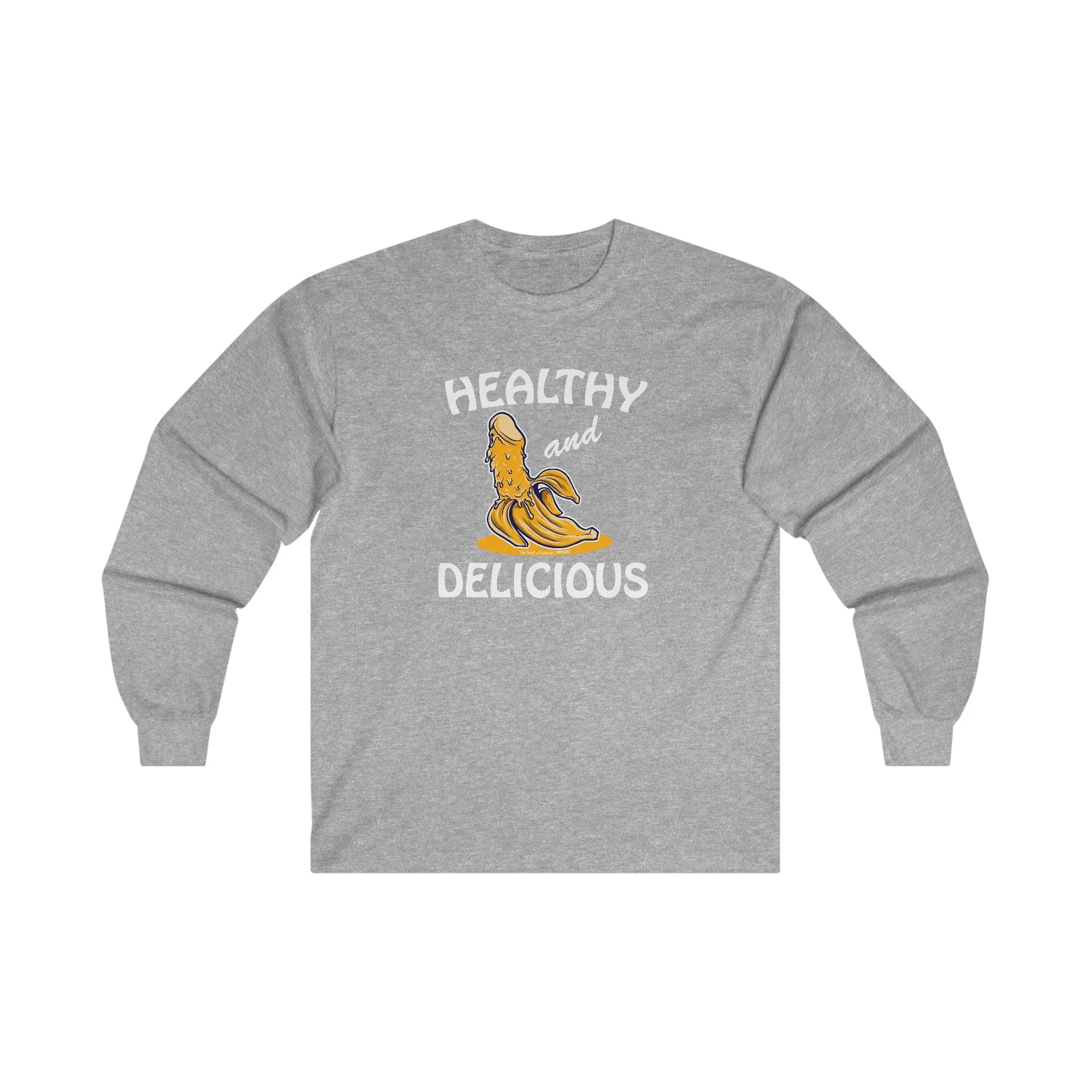 Healthy and Delicious Long Sleeve Tee