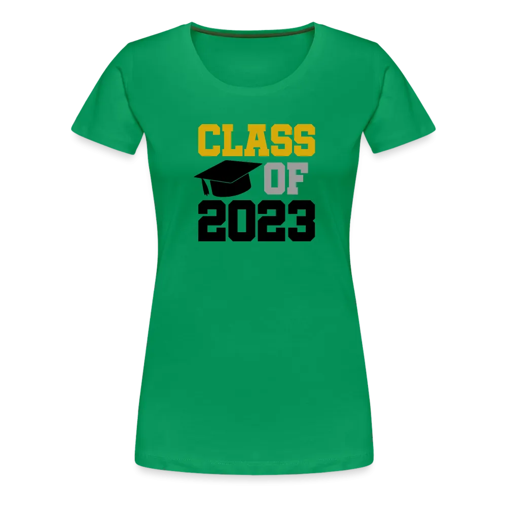 "Class of 2023: Fearless Females, Boundless Futures" Women’s Premium T-Shirt