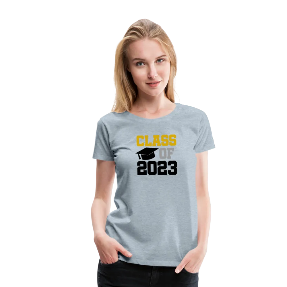 "Class of 2023: Fearless Females, Boundless Futures" Women’s Premium T-Shirt