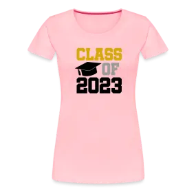 "Class of 2023: Fearless Females, Boundless Futures" Women’s Premium T-Shirt