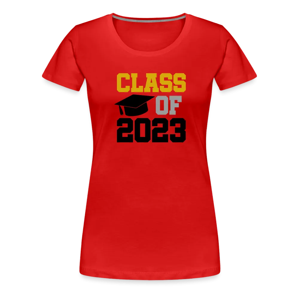 "Class of 2023: Fearless Females, Boundless Futures" Women’s Premium T-Shirt