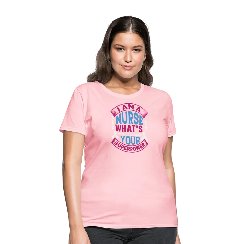 "Nurse Superpower: Everyday Hero" Women's Cotton T-Shirt